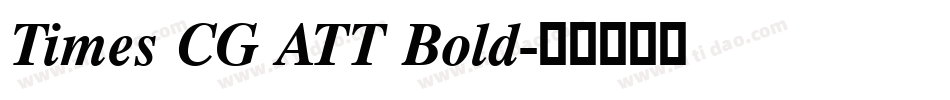 Times CG ATT Bold字体转换